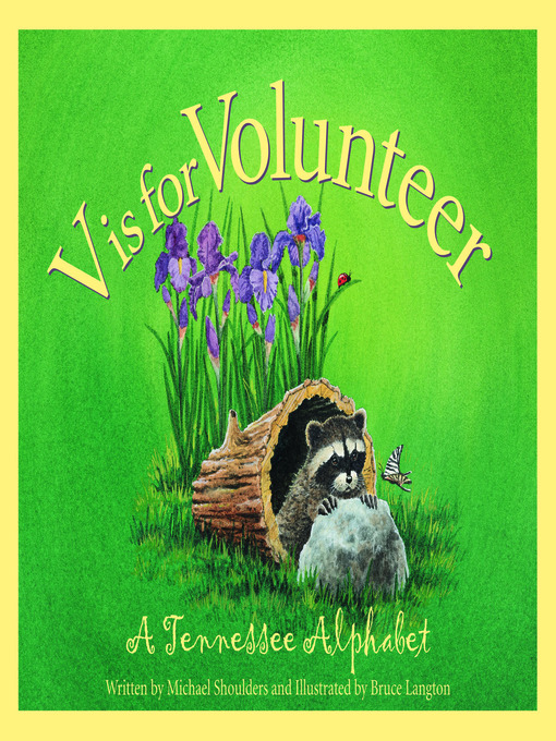 Title details for V is for Volunteer by Michael Shoulders - Available